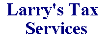Larry's Tax Services